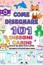 Come Disegnare 101 Disegni Carini af Naima Press
