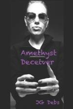 Amethyst Deceiver af Jg Debs