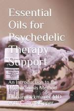 Essential Oils for Psychedelic Therapy Support af Cathy Skipper