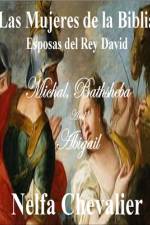 Las Mujeres de la Biblia af Nelfa Chevalier