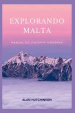 Explorando Malta af Alan Hutchinson