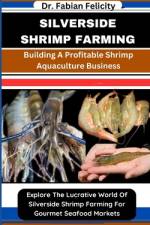 Silverside Shrimp Farming af Fabian Felicity
