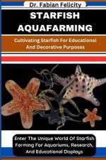 Starfish Aquafarming af Fabian Felicity