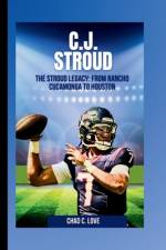 C.J. Stroud af Chad C Love