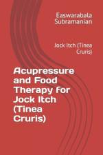 Acupressure and Food Therapy for Jock Itch (Tinea Cruris) af Easwarabala Subramanian