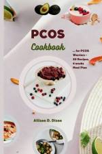 PCOS cookbook af Allison D Dixon
