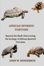 African Spurred Tortoise af John W Henderson