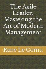 The Agile Leader af Rene Le Cornu