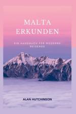 Malta erkunden af Alan Hutchinson