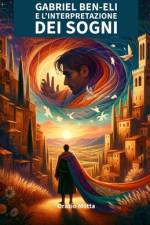 Gabriel Ben-Eli e l'interpretazione dei sogni af Orazio Motta