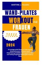 Wand-Pilates Training Für Frauen af Martine J Toledo