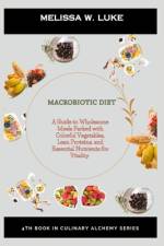 Macrobiotic Diet af Melissa W Luke