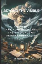 Beyond the Visible af The Curious Philosopher