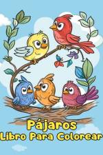 Libro Para Colorear de Pájaros af Sancha Sauseda