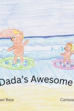 Dada's Awesome af Michael Bear