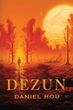 Dezun af Daniel Hou