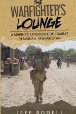 The Warfighter's Lounge af Jeff Bodell