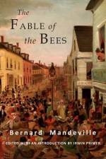 The Fable of the Bees af Bernard Mandeville