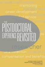 The Postdoctoral Experience Revisited af Institute of Medicine