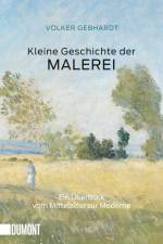 Kleine Geschichte der Malerei af Volker Gebhardt