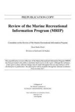 Review of the Marine Recreational Information Program af National Academies Of Sciences Engineeri