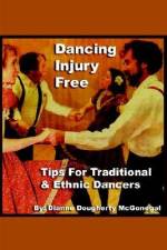 Dancing Injury Free af Dianne Dougherty