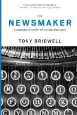 The Newsmaker af Tony Bridwell