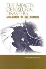The Impacts of Natural Disasters: A Framework for Loss Estimation af National Research Council