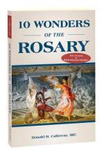 10 Wonders of the Rosary af Donald H. Calloway