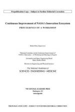 Continuous Improvement of Nasa's Innovation Ecosystem: Proceedings of a Workshop af National Academies Of Sciences Engineeri