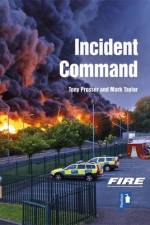Fire and Rescue Incident Command: A Practical Guide to Incident Ground Management af Tony Prosser