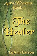 The Healer af Lizann Carson