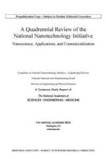A Quadrennial Review of the National Nanotechnology Initiative: Nanoscience, Applications, and Commercialization af National Academies Of Sciences Engineeri