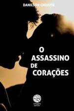 O assassino de corações: Falsa Submissão af Danilson Christie