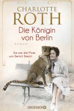 Die Königin von Berlin af Charlotte Roth