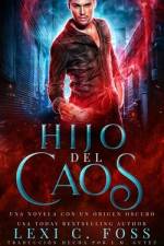 Hijo del Caos: Romance Paranormal af Lexi C. Foss