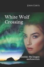 White Wolf Crossing af John Gerts
