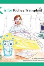 K is for Kidney Transplant: With Notes for Parents and Professionals af Simon Howell