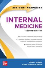 Resident Readiness Internal Medicine, Second Edition af Debra Klamen