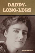 Daddy-Long-Legs af Jean Webster