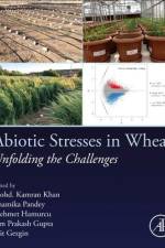 Abiotic Stresses in Wheat af Mohd Kamran Khan