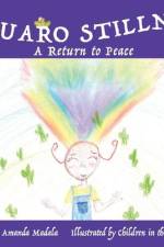 Saguaro Stillness: A Return to Peace af Amanda Madala