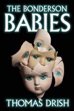 The Bonderson Babies af Thomas Drish