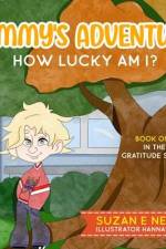 Timmy's Adventure: How Lucky Am I? af Suzan E. Nemeth