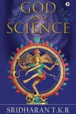God and Science af Sridharan T K R