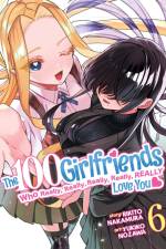 The 100 Girlfriends Who Really, Really, Really, Really, Really Love You Vol. 6 af Rikito Nakamura