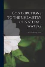 Contributions to the Chemistry of Natural Waters [microform] af Thomas Sterry Hunt
