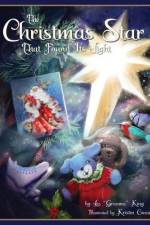 The Christmas Star That Found Its Light af Liz King