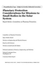 Planetary Protection Considerations for Missions to Solar System Small Bodies af National Academies of Sciences Engineering and Medicine