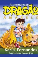 As Aventuras do Dragão Amarelo af Gabriel Gurgel